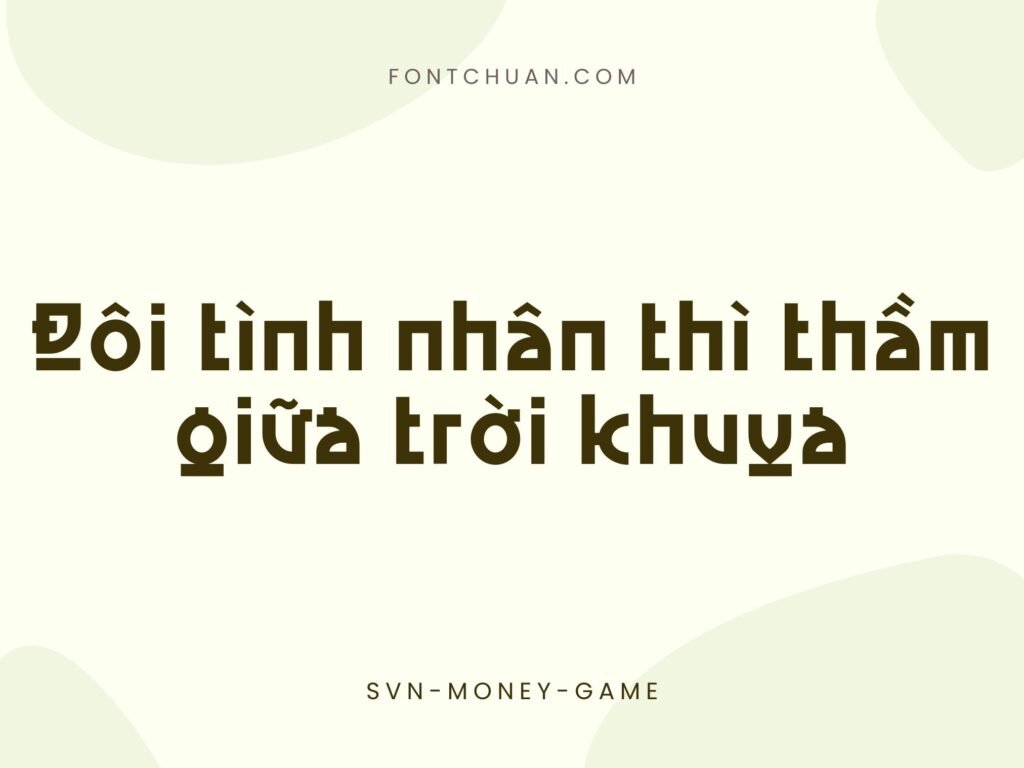 Font SVN Money Game Việt Hóa