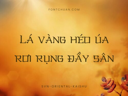 Font SVN Oriental Kaishu Style Nhật Bản Việt Hóa
