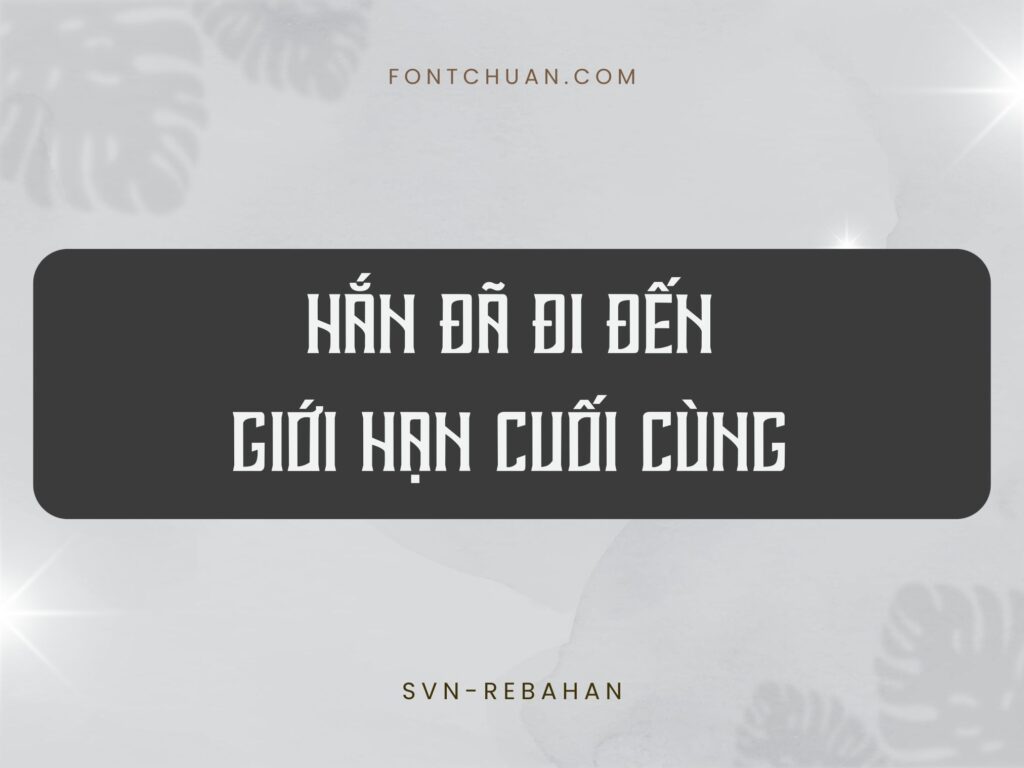 Font SVN Rebahan Việt Hóa