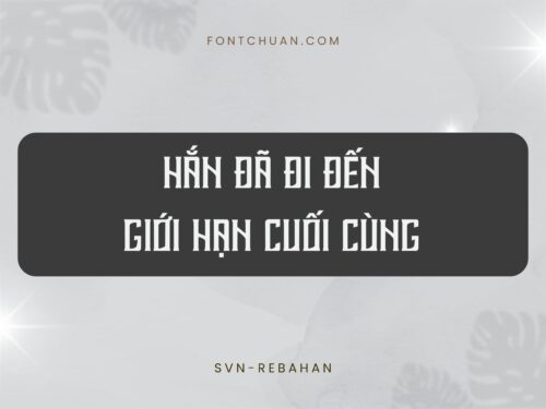 Font SVN Rebahan Việt Hóa
