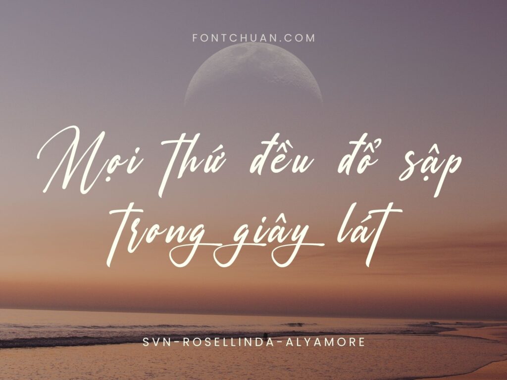Font SVN Rosellinda Alyamore Việt Hóa
