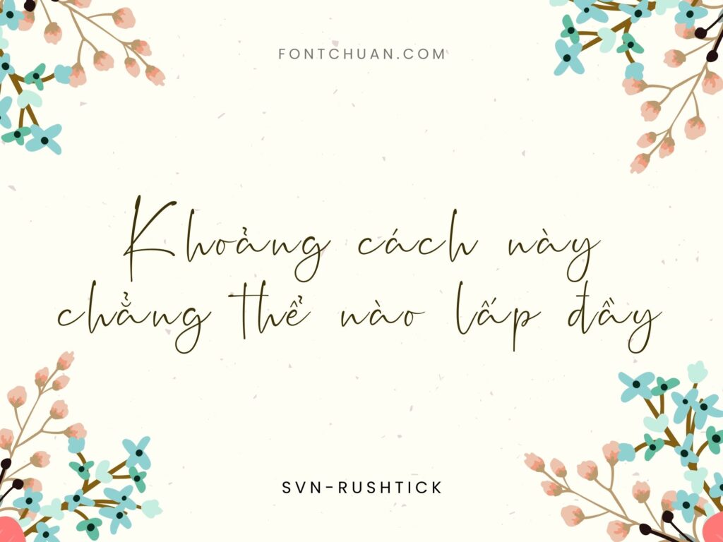 Font SVN Rushtick Việt Hóa