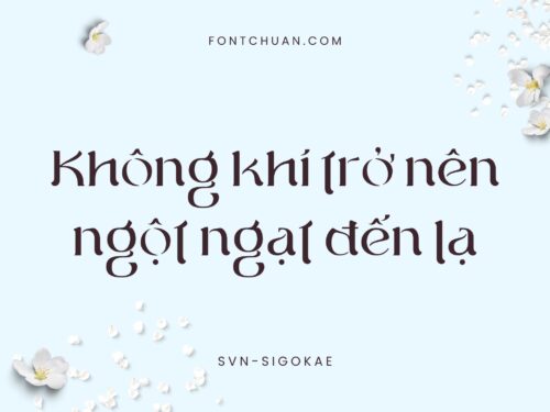 Font SVN Sigokae Việt Hóa