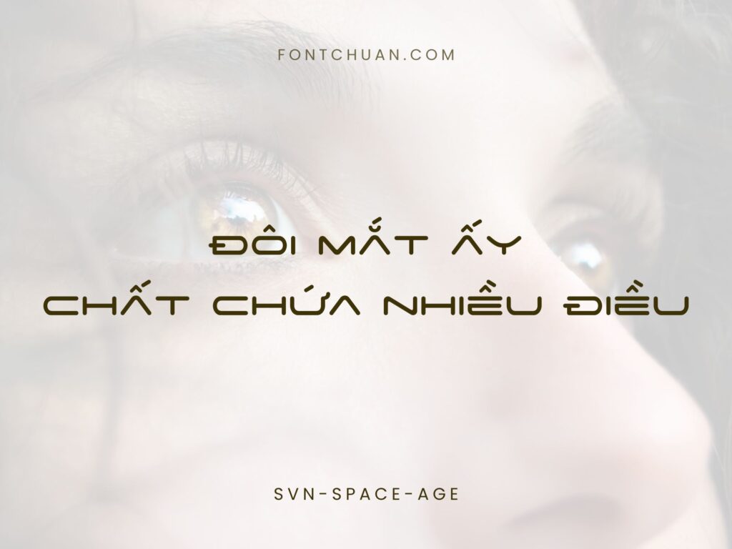 Font SVN Space Age Việt Hóa