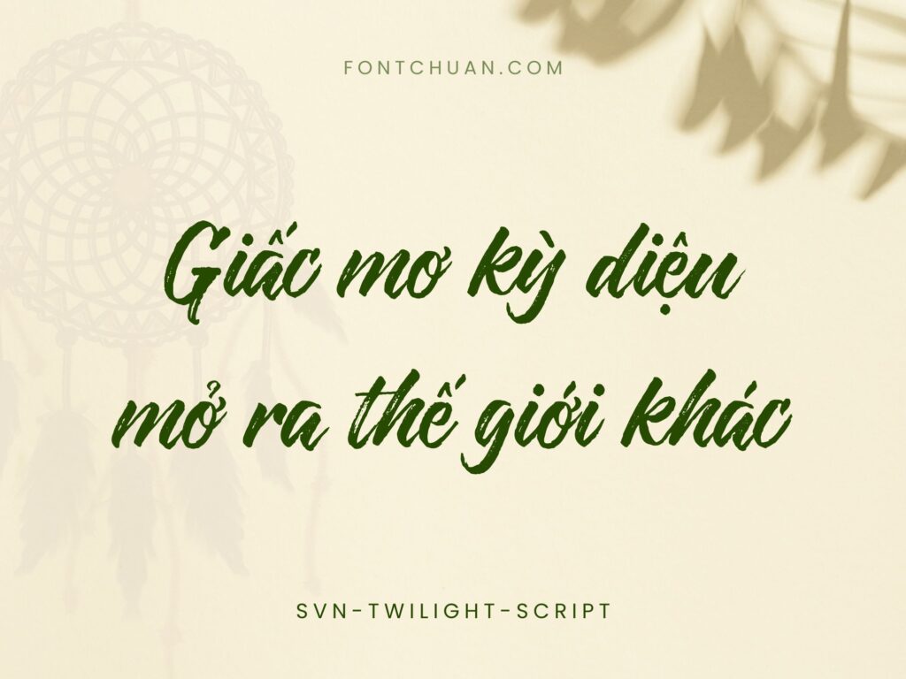 Font SVN Twilight Script Việt Hóa