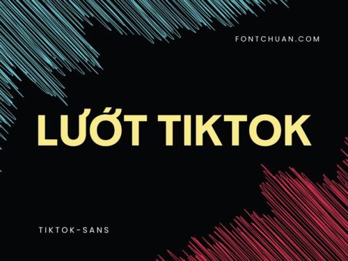 Font Tiktok Sans thế hệ mới