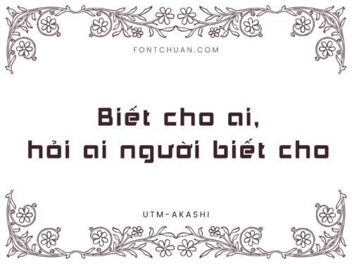Font UTM Akashi Việt Hóa