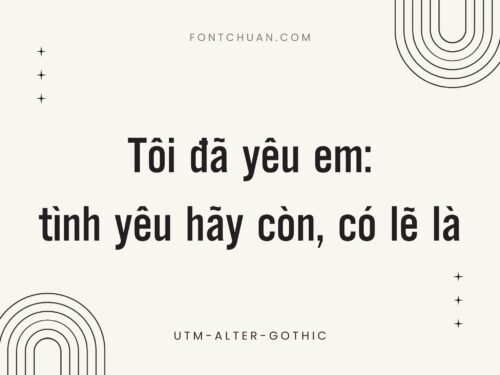 Font UTM Alter Gothic Việt Hóa