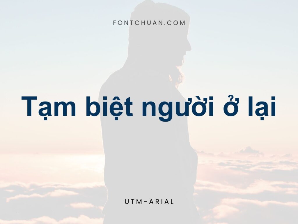 Font UTM Arial Việt Hóa