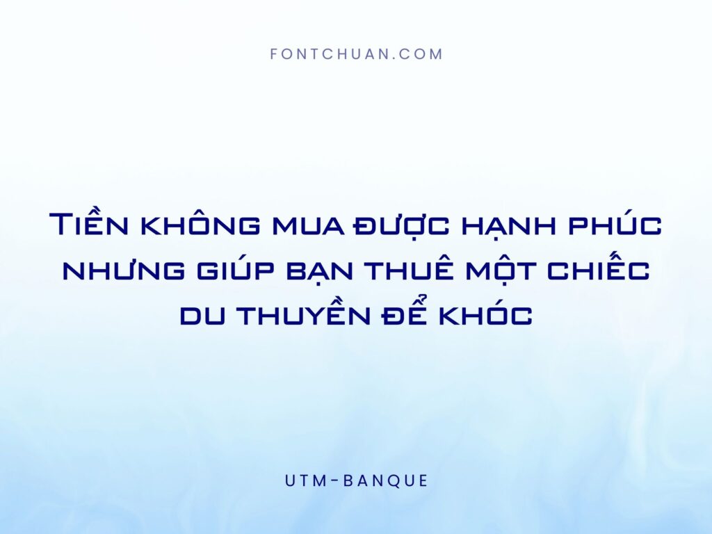 Font UTM Banque Việt Hóa