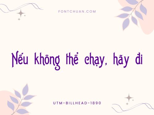 Font UTM Billhead 1890 Việt Hóa