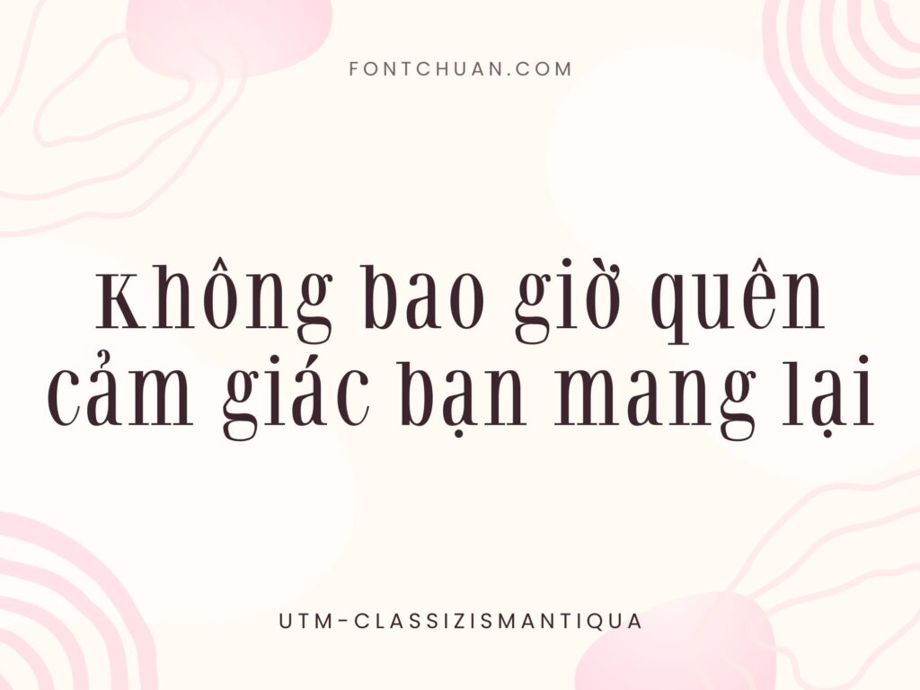 Font UTM Classizism Antiqua Việt Hóa