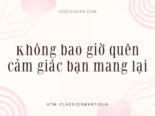 Font UTM Classizism Antiqua Việt Hóa