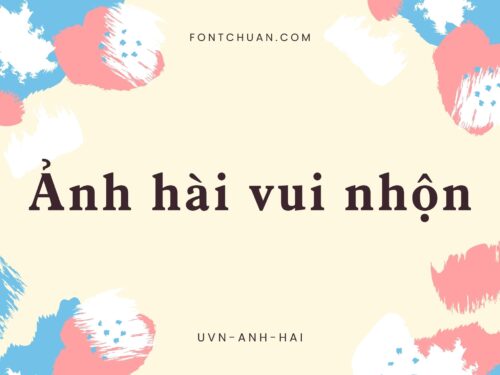 Font UVN Anh Hai Việt Hóa