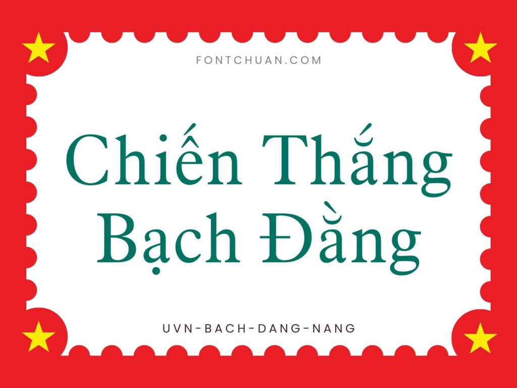 Font UVN Bach Dang Nang Việt Hóa