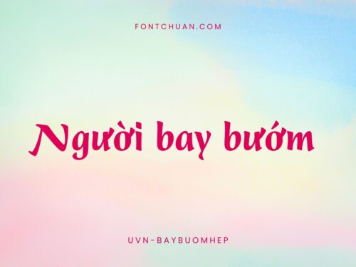 Font UVN Bay Buom Hep Việt Hóa