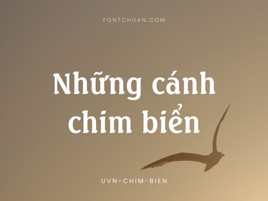 Font UVN Chim Bien Việt Hóa
