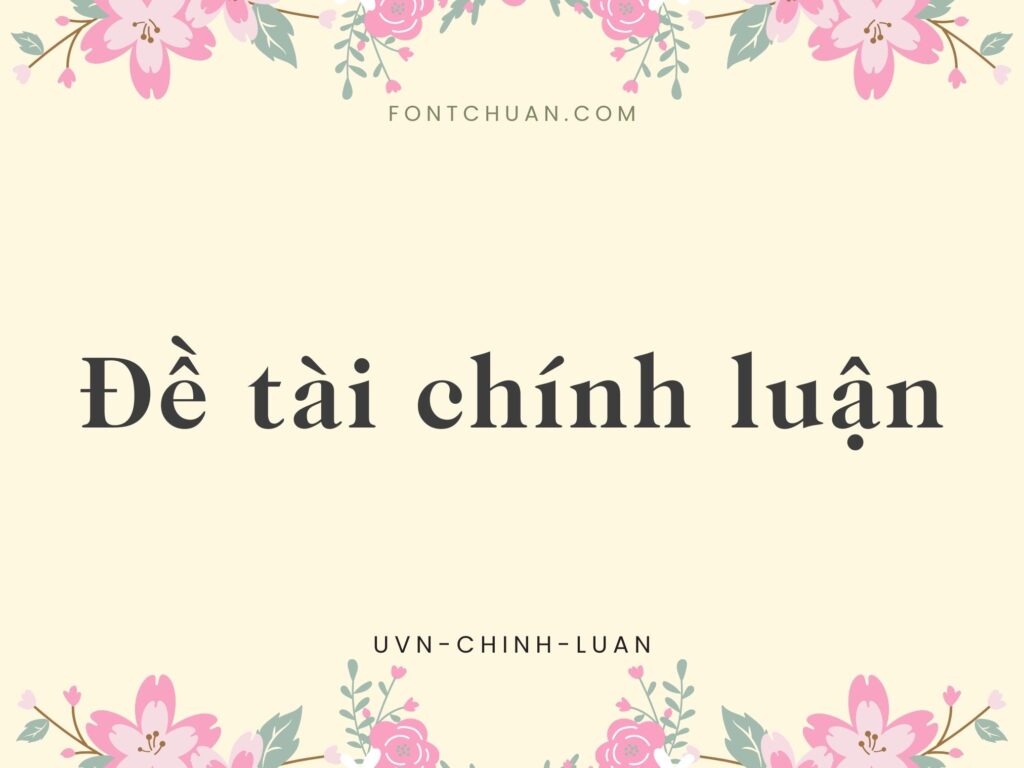 Font UVN Chinh Luan Việt Hóa