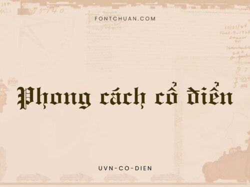 Font UVN Co Dien Việt Hóa
