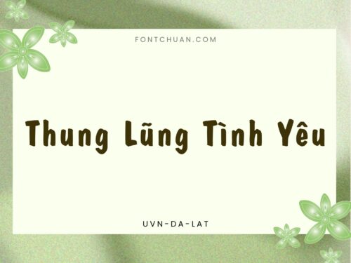 Font UVN Da Lat Việt Hóa