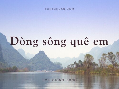 Font UVN Giong Song Việt Hóa