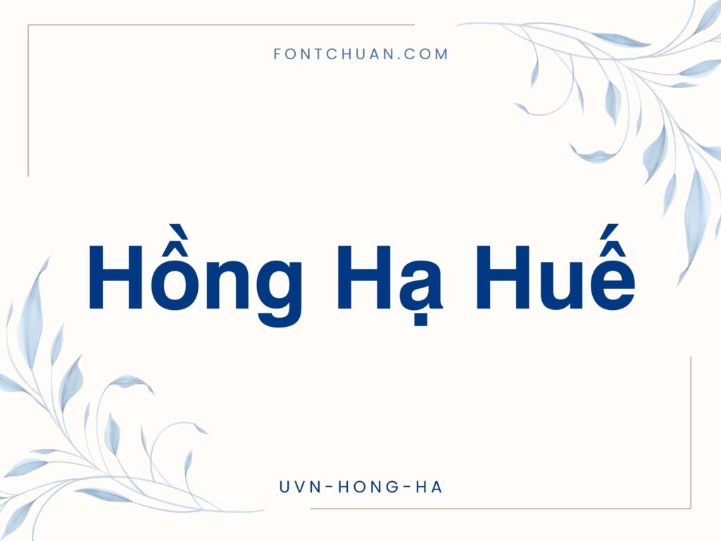 Font UVN Hong Ha Việt Hóa