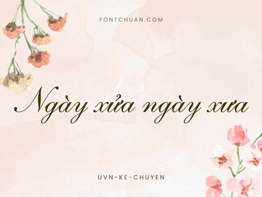 Font UVN Ke Chuyen Việt Hóa