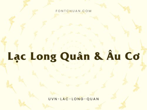 Font UVN Lac Long Quan Việt Hóa