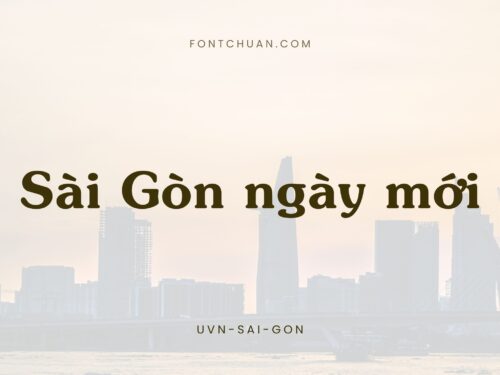 Font UVN Sai Gon Việt Hóa