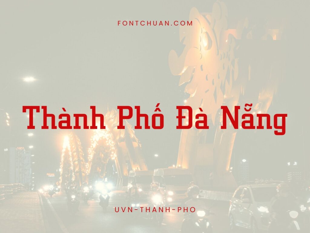 Font UVN Thanh Pho Việt Hóa
