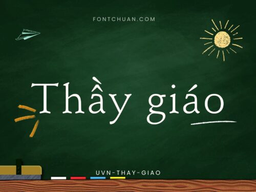 Font UVN Thay Giao Việt Hóa
