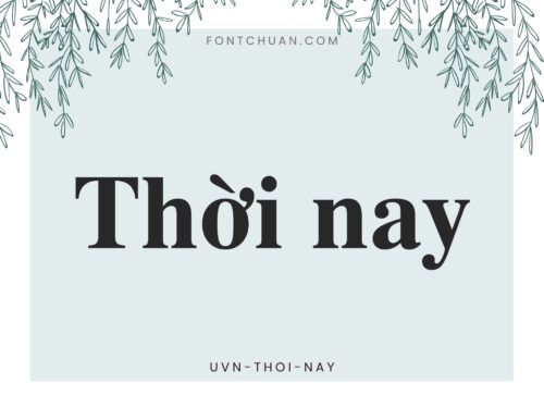Font UVN Thoi Nay Việt Hóa
