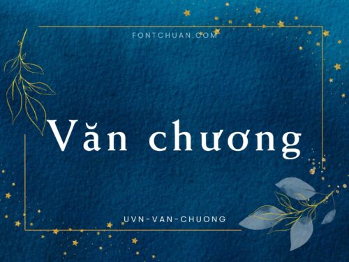 Font UVN Van Chuong Việt Hóa