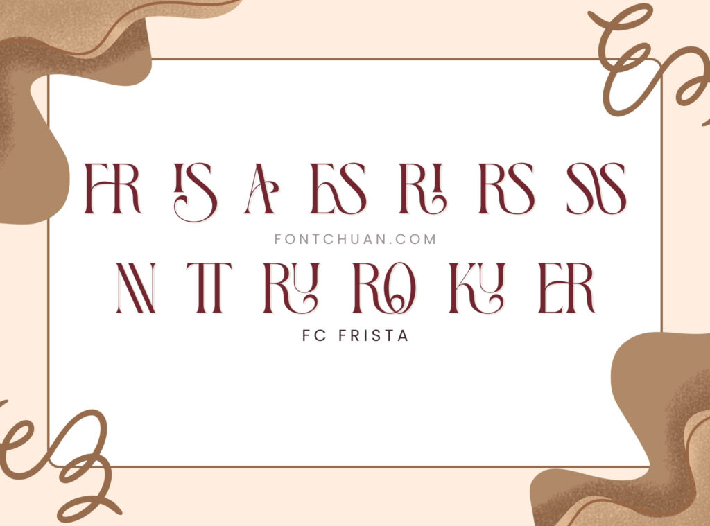 Font FC Frista có nhiều ligatures (chữ ghép) độc đáo