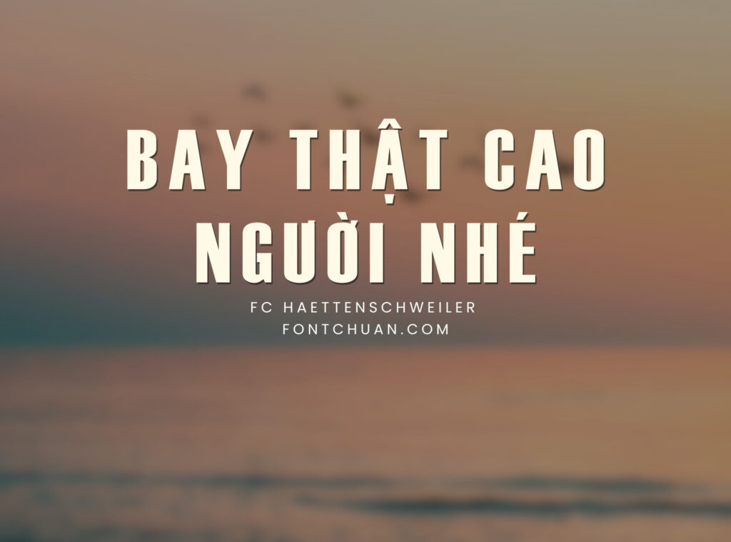 Font FC Haettenschweiler Việt Hóa