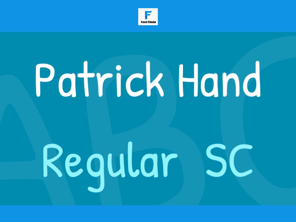 Font chữ Patrick hand
