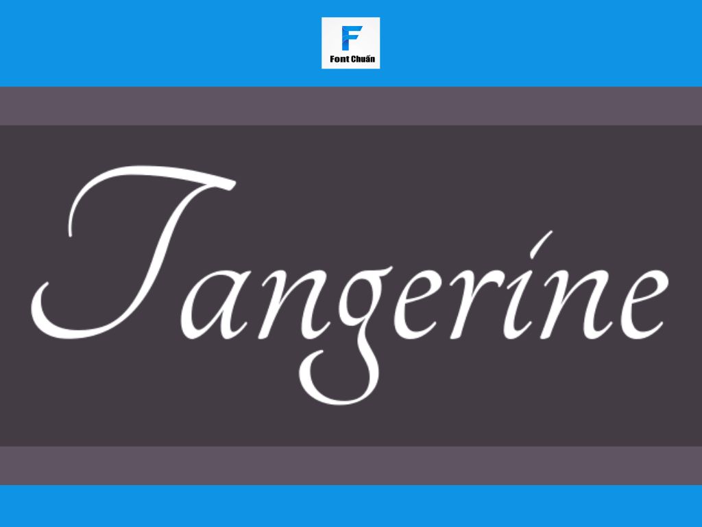 Font Tangerine